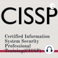 CISSP Training - Domain 1 - Lecture 6