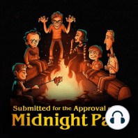 Submitted for the Approval of the Midnight Pals: Season 1 trailer