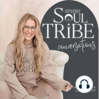 Stylist Soul Tribe Conversations Intro