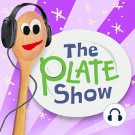 Introducing....The Plate Show!