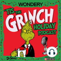 Introducing: 'Tis The Grinch Holiday Podcast