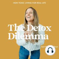 41. Your First 3 Steps to Creating a Toxin Free Home You Love and Why They Matter