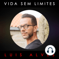 VIDA SEM LIMITES COM LUIS ALVES (Trailer)