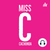 ¡Mujeres libres! Sensualidad sin tabúes - Miss Cachonda Podcast