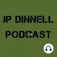 JP Dinnell Podcast Ep 007 | Narcissists, Muster 017, and Jiu-Jitsu