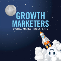 1. Understanding Digital Marketing and How You Can Profit From It | Growth Marketers Podcast