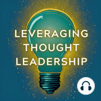 Leveraging Thought Leadership | Keynote Speaking | 204