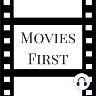 29: Movies First with Alex First & Chris Coleman Episode 28 - Sausage Party!