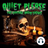 Quiet Please - 013049, episode 85 - 85 - Northern Lights