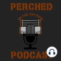 Perched On The Top Shelf EP6: WrestleMania Figure Reveals and more, OH MY!