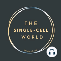 EP.04: Questions you need to answer before planning a single-cell experiment.