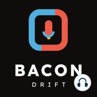 BACON DRIFT #4 El Podcast de NINTENDO SWITCH ?️ Nominados Game Awards, Subida de precios en juegos y más noticias