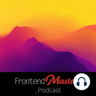 Jen Kramer: CSS evolution, teaching @ Harvard extension, no code | The Frontend Masters Podcast Ep.3