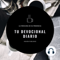 Juan 11:40 | Tu Devocional Diario: La Frescura De Su Presencia