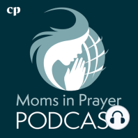 Episode 13 - Girls in Prayer with Patti Garibay
