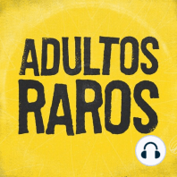 #24 Lauro González de Primario Merch | Adultos Raros Podcast