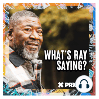 WRS Classic: Welcome to "What's Ray Saying?"