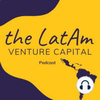 Ep 2 The LatAm Venture Capital Podcast: Natalia Gonzalez Vela - Investor @ Upload Ventures
