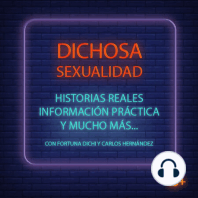 E84 Especial ¡Dichosa noche de confesiones! #DichosaSexualidad1M
