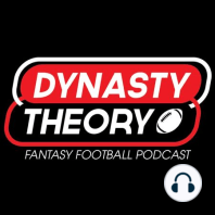 Dynasty Theory 189 - Startup Draft Strategy Session