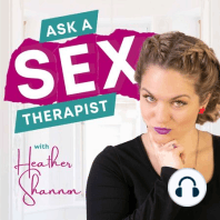 053: Listener Q & A: Sensuality, Husband's Fantasies, and Foot Fetishes