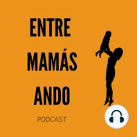 S02EP05 Sindrome de Down. Mamá de Alexei y Mami de Anya.