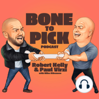 Ep 33- Thanksgiving Bones | Robert Kelly & Paul Virzi