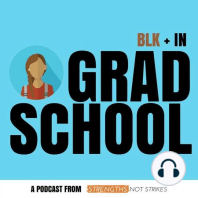 Ep. 7 Non-Traditional Grad School Life w/ guest Lisa Girl!