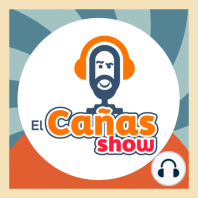 El Cañas Show con Isaac Jiménez