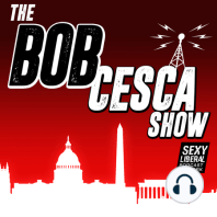 Best of the Bob Cesca Show