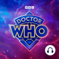 The Official Doctor Who Podcast Trailer