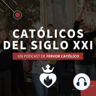 Católicos del Siglo XXI - Temporada 2
