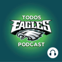 EP91: Eagles sigue sufriendo pero ganando, nos visita Buffalo Bills