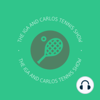 Episode 16 - Carlos Alcaraz Special ft. Carlos Navarro