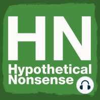 Introducing Hypothetical Nonsense