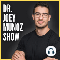 05 - How To Get Started With Your Fitness Journey Featuring Dr. Adrian Chavez