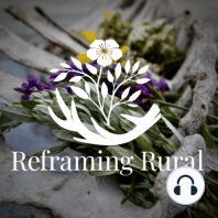 Episode 1: Preservation and Motherhood on the Northern Great Plains