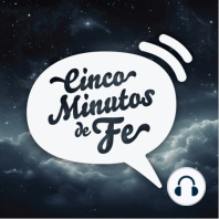 4.1 CINCO MINUTOS DE FE 2.0