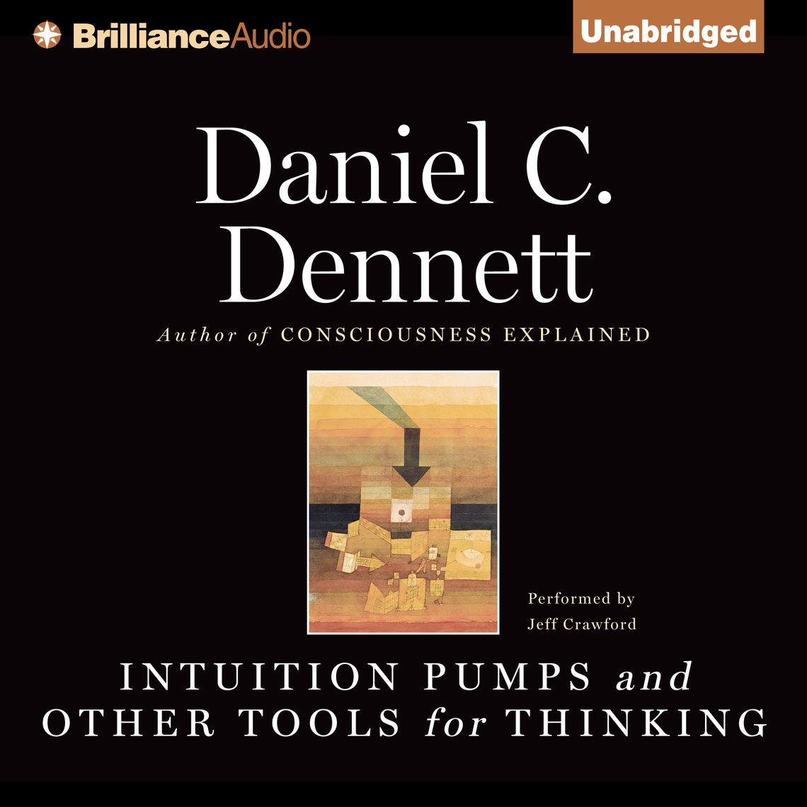 Intuition Pumps and Other Tools for Thinking by Daniel C. Dennett ...