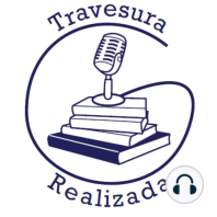 Travesura Realizada 1x24 - Premios radiofónicos y novedades editoriales de junio