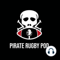 Pirate Rugby Pod Episode 19 - Rugby in the News: Culture, Alienation, Boredom and DESPAIR?