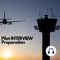 Pilot Interview Preparation - 5 More Answers