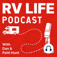 Celebrating One Year of the RV LIFE Podcast: Interviews That Educate, Entertain, & Explore the RV LIFE