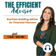 158: Ideas to Implement - Scaling Your Business with The Efficient Advisor's Group Coaching Program