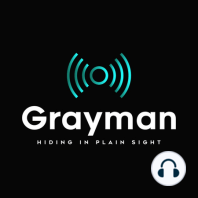 Grayman Adventure: Part Deux