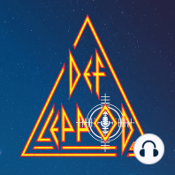 Episode 79 - Every Def Leppard album ranked