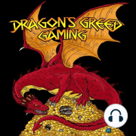 Dragon's Greed Gaming - Welcome to the Podcast