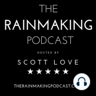 TRP 002: Rainmakers: Born or Bred with Pat Gilette