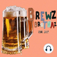 The Brewz Brothaz 006- Live at Ale Mary's