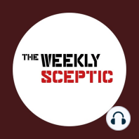 Weekly Sceptic Live 2